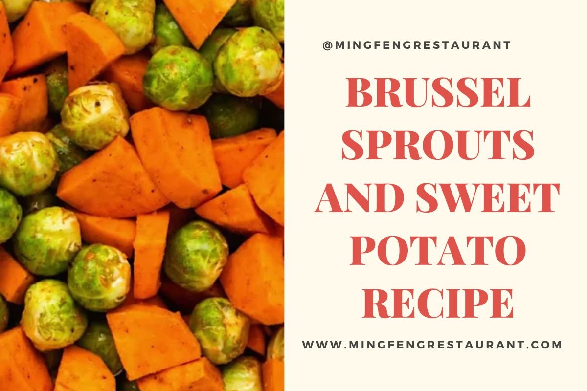 Brussel Sprouts Sweet Potato Recipe: A Mouthwatering Twist to Your Weeknight Meals!